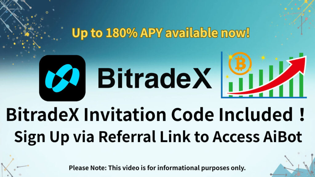 [BitradeX Invitation Code Included] Sign Up via Referral Link to Access AiBot