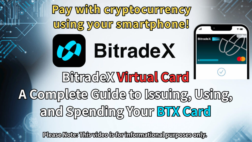 BitradeX Virtual Card: A Complete Guide to Issuing, Using, and Spending Your BTX Card