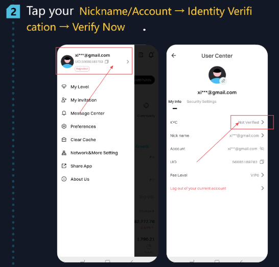 Tap the section displaying your email address, then select the "KYC" option.